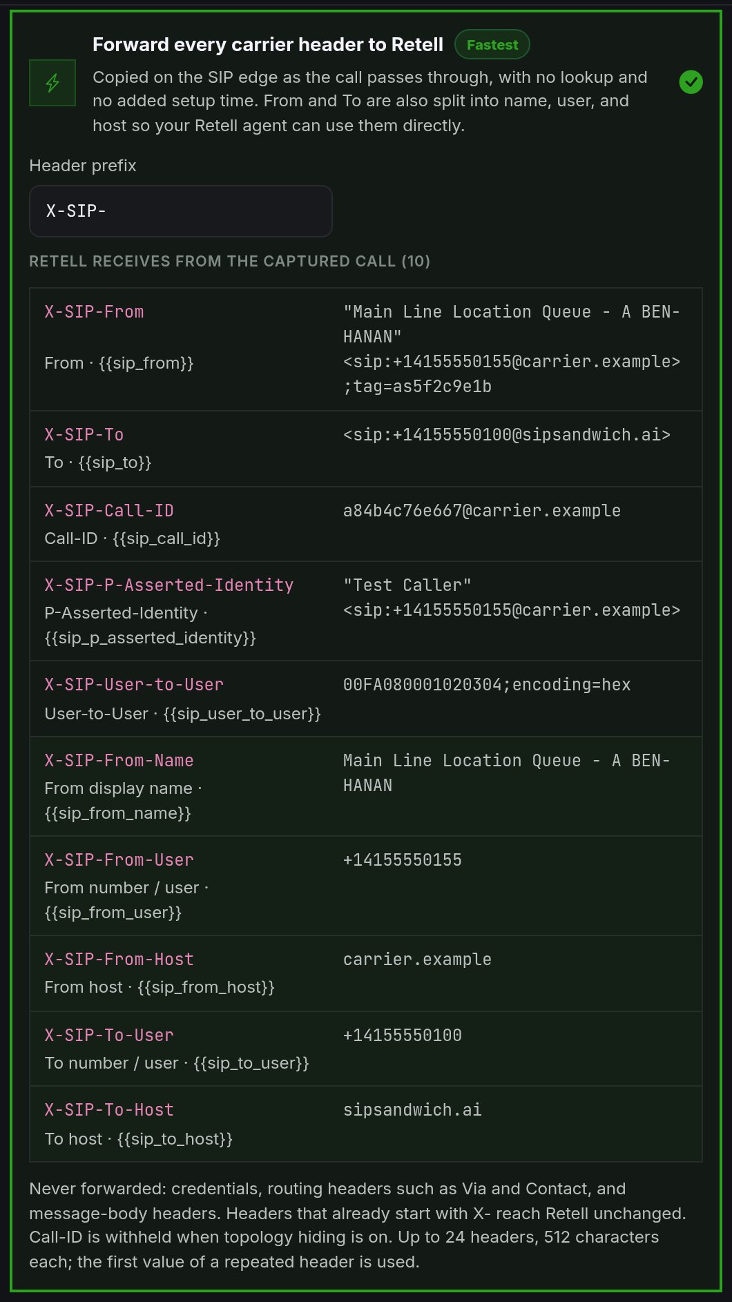 Forward every carrier header with the X-SIP- prefix and a preview